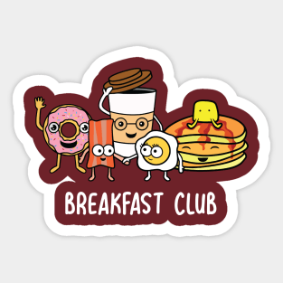 Breakfast Club Parody Sticker